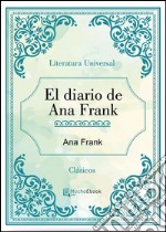 El diario de Ana Frank. E-book. Formato EPUB ebook