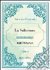 La Solterona. E-book. Formato EPUB ebook