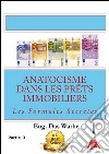 Anatocisme  dans les prêts immobiliers: Les Formules Secrètes (Partie 3). E-book. Formato EPUB ebook