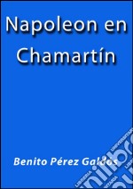 Napoleón en Chamartín. E-book. Formato Mobipocket ebook