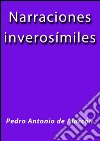 Narraciones inverosímiles. E-book. Formato EPUB ebook