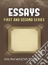 Essays - First and second series. E-book. Formato EPUB ebook