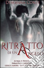 Ritratto di un Angelo. E-book. Formato EPUB ebook