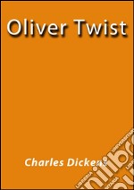 Oliver Twist - english. E-book. Formato EPUB ebook