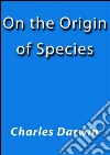 On the origin of species. E-book. Formato EPUB ebook