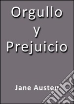 Orgullo y prejuicio. E-book. Formato EPUB ebook