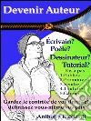 Devenir auteur. E-book. Formato EPUB ebook di Anthony Ricciardi