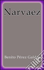 Narváez. E-book. Formato Mobipocket ebook