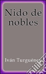 Nido de nobles. E-book. Formato EPUB ebook