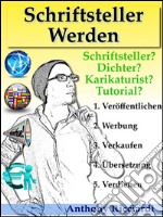 Schriftsteller werden. E-book. Formato EPUB ebook