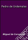 Pedro de Urdemalas. E-book. Formato EPUB ebook