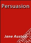 Persuasion. E-book. Formato EPUB ebook