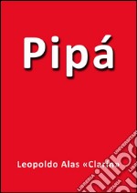 Pipá. E-book. Formato EPUB ebook