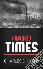 Hard times. E-book. Formato EPUB ebook