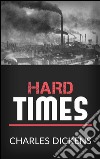 Hard times. E-book. Formato EPUB ebook