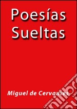 Poesías sueltas. E-book. Formato EPUB ebook