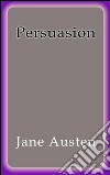 Persuasion - english. E-book. Formato EPUB ebook