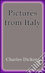 Pictures from Italy. E-book. Formato EPUB ebook