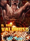 Il suo valoroso drago. E-book. Formato Mobipocket ebook di AJ Tipton