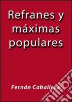 Refranes y máximas populares. E-book. Formato Mobipocket ebook