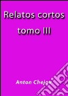 Relatos Cortos III. E-book. Formato EPUB ebook