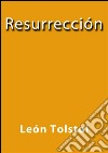 Resurrección. E-book. Formato EPUB ebook