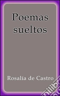 Poemas sueltos. E-book. Formato EPUB ebook