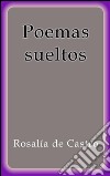 Poemas sueltos. E-book. Formato EPUB ebook