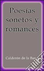 Poesías sonetos y romances. E-book. Formato EPUB ebook