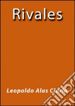 Rivales. E-book. Formato Mobipocket