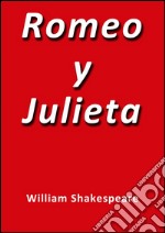 Romeo y Julieta. E-book. Formato EPUB ebook