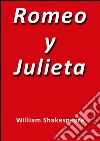 Romeo y Julieta. E-book. Formato EPUB ebook