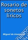 Rosario de sonetos líricos. E-book. Formato EPUB ebook