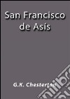 San Francisco de Asís. E-book. Formato Mobipocket ebook