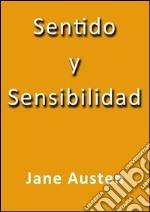 Sentido y sensibilidad. E-book. Formato EPUB ebook