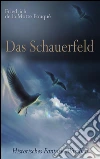 Das Schauerfeld - Historisches Fantasy-Märchen um Rübezahl (Illustrierte Ausgabe). E-book. Formato EPUB ebook di Friedrich De La Motte Fouqué