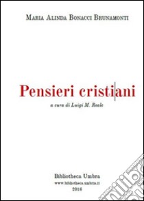 Pensieri cristiani inediti a cura di Luigi M. Reale: Inediti da 