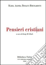 Pensieri cristiani inediti a cura di Luigi M. Reale: Inediti da 'Memorie e pensieri' (1875-1900). E-book. Formato EPUB ebook