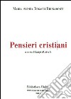 Pensieri cristiani inediti a cura di Luigi M. Reale: Inediti da 'Memorie e pensieri' (1875-1900). E-book. Formato PDF ebook