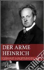 Der arme Heinrich. E-book. Formato EPUB