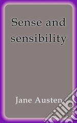 Sense and sensibility. E-book. Formato EPUB ebook