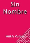 Sin nombre. E-book. Formato EPUB ebook