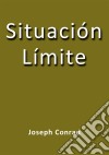 Situación límite. E-book. Formato EPUB ebook