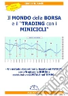 Il Mondo della Borsa e il Trading con i MINICICLI (capitolo 3). E-book. Formato PDF ebook di Giancarlo Anelli