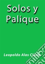 Solos y Palique. E-book. Formato Mobipocket ebook