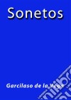 Sonetos. E-book. Formato EPUB ebook di Garcilaso de la Vega