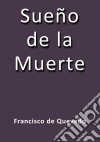 Sueño de la muerte. E-book. Formato EPUB ebook