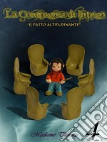 La Compagnia di Intrigo - Il Patto Altitudinante - N. 4. E-book. Formato EPUB