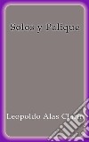 Solos y Palique. E-book. Formato EPUB ebook