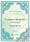 Capitanes intrepidos. E-book. Formato EPUB ebook